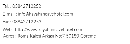 Kayahan Cave Hotel telefon numaralar, faks, e-mail, posta adresi ve iletiim bilgileri